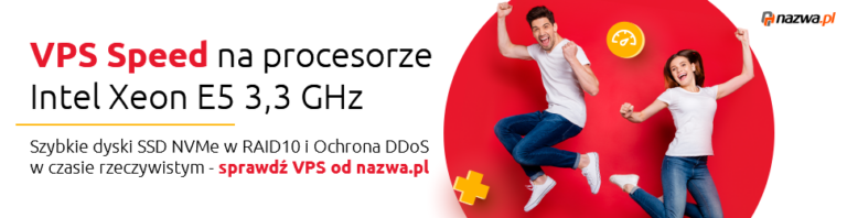 KONKURS – 10 x VPS Start na 3 miesiące za 0 zł od nazwa.pl