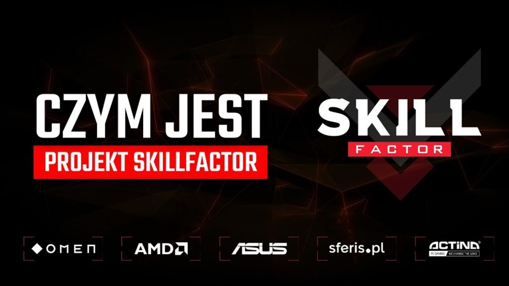 SkillFactor – rusza esportowe talent show