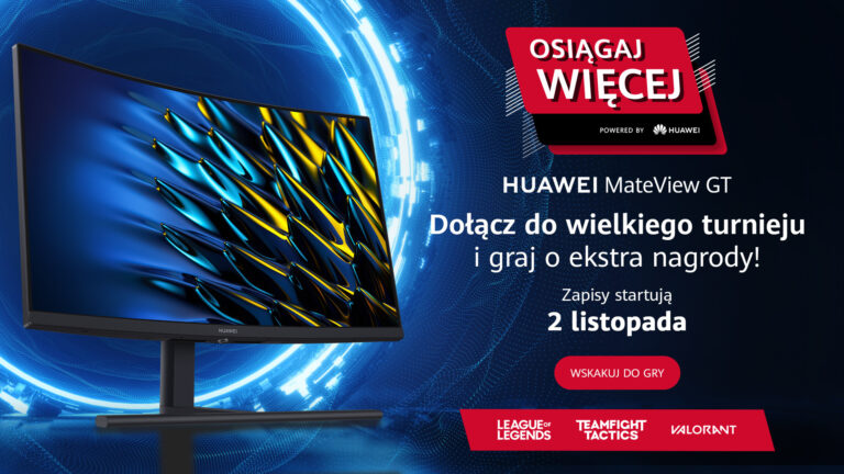 Huawei zaprasza na cykl turniejów esportowych! Do wygrania najnowsze monitory MateView GT 27″, smartwatche i nagrody pieniężne