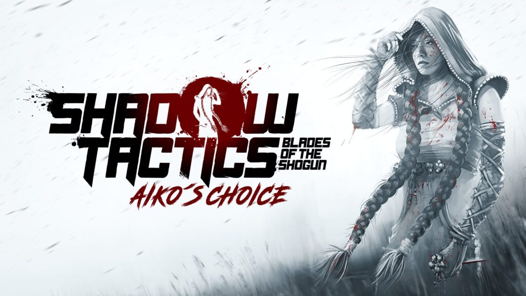 Recenzja Shadow Tactics: Blades of the Shogun – Aiko’s Choice, japońska wersja Commandos powraca