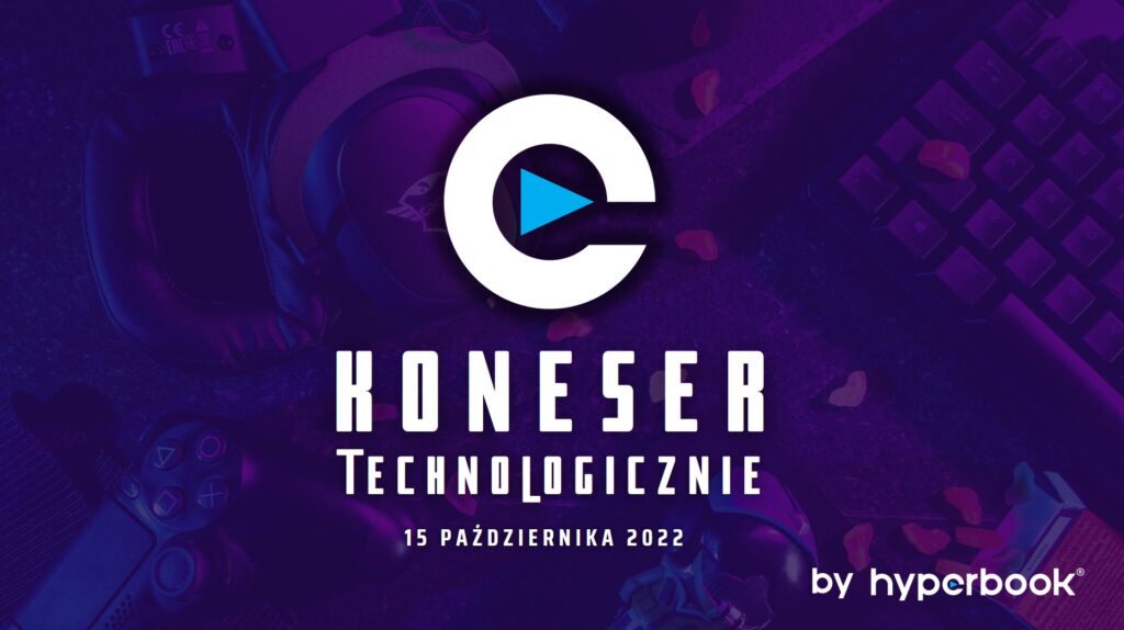 Koneser Technologicznie już w najbliższą sobotę. Odbierz darmowy bilet