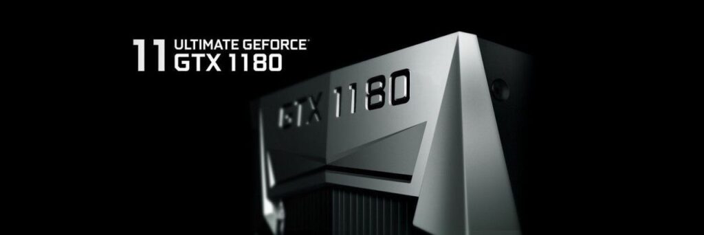Wyciekła specyfikacja karty Nvidia GeForce GTX 1180