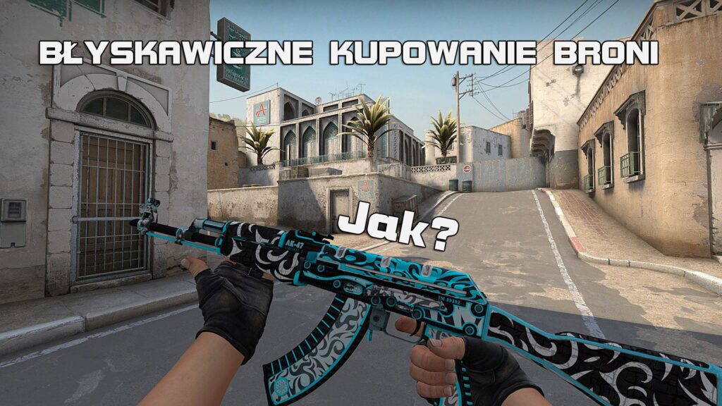 Counter-Strike: Global Offensive – jak tworzyć bindy na kupowanie broni?