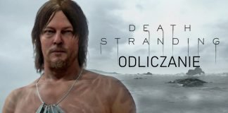 Hideo Kojima ogłasza odliczanie Death Stranding Death Stranding