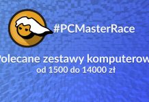 Polecane zestawy komputerowe od 1500 do 14000 zł – czerwiec 2019 Polecane komputery dla graczy - czerwiec 2019