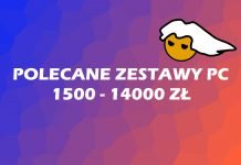 Polecane zestawy komputerowe od 1500 do 14000 zł – lipiec 2019 Zestawy PC - lipiec 2019