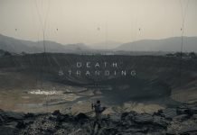 Death Stranding – Hideo Kojima prezentuje nowe materiały z gry