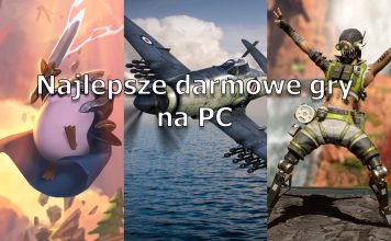 TOP 10 najlepsze darmowe gry na PC – część II Najlepsze darmowe gry na PC