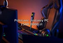 Polecane zestawy komputerowe od 1500 do 8000 zł – listopad 2019 Polecane zestawy PC listopad 2019