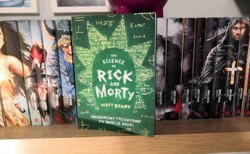 The Science of Rick and Morty – recenzja nietypowej książki The Science of Rick and Morty – nienaukowy przewodnik po świecie nauki