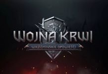 Wojna Krwi: Wiedźmińskie Opowieści – CD Projekt nie będzie dalej rozwijał gry