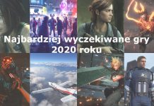 TOP 10 – najbardziej wyczekiwane gry 2020 roku Najbardziej wyczekiwane gry 2020 roku