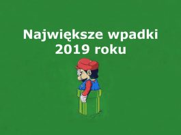 TOP 8 – największe wpadki 2019 roku! Największe wpadki 2019 roku