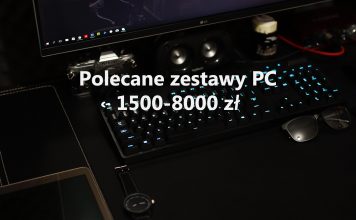 Polecane zestawy komputerowe od 1500 do 8000 zł – marzec 2020 Polecane zestawy PC - marzec 2020