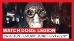 Watch Dogs: Legion – zobacz najnowszy zwiastun Watch Dogs: Legion