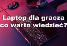 Laptop dla gracza – co warto wiedzieć? Laptop dla gracza – co powinieneś wiedzieć przed zakupem?