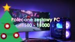 Jaki komputer kupić? Polecane zestawy PC – grudzień 2020