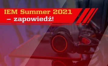 IEM Summer 2021 – zapowiedź!