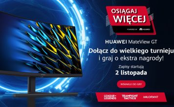 Huawei zaprasza fanów League of Legends do udziału w turnieju z atrakcyjnymi nagrodami, monitorami gamingowymi HUAWEI MateView GT 27’’ Huawei Osiągaj Więcej