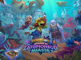 Hearthstone – wyrusz na Wyprawę do Zatopionego Miasta Hearthstone Wyprawa do Zatopionego Miasta