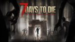 7 Days to Die po 11 latach opuszcza Ealy Access