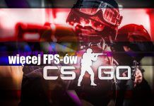 Jak zwiększyć liczbę FPS-ów w Counter-Strike: Global Offensive?