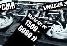 Polecane zestawy komputerowe – kwiecień 2018