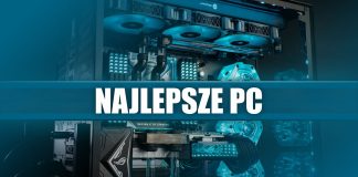 Polecane zestawy komputerowe – lipiec 2018